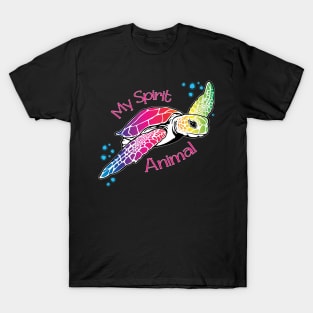 Sea Turtles are my Spirit Animal, with fun rainbow colors T-Shirt